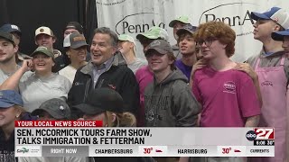 Senator McCormick tours Pennsylvania Farm Show, talks immigration and Fetterman