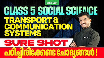 Class 5 Social Science | Transport and Communication Systems | Xylem Class 5