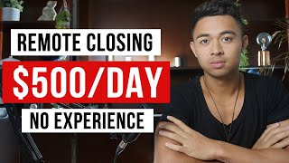 How To Make Money With Remote Closing In 2024 (For Beginners)