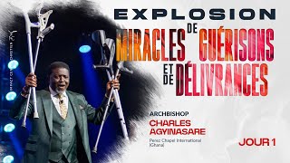 JOUR 1 - EXPLOSION DE MIRACLES, GUÉRISONS ET DÉLIVRANCES - Archbishop Charles AGYINASARE