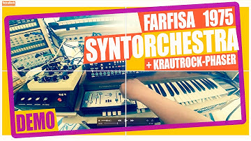FARFISA SYNTORCHESTRA (1975) + Krautrock Phaser DEMO (analog synth + schulte  clone) #39