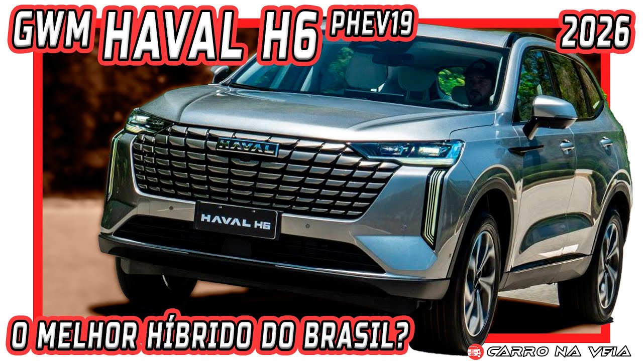 GWM Haval H6 PHEV19: o híbrido plug-in mais vendido vale R$ 248 mil?