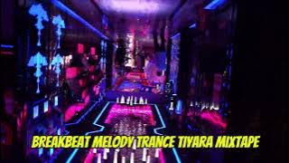 BREAKBEAT MELODY TIYARA