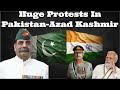 Maj gen ashwanisiwach huge protests in pakistanazad kashmir arzookazmi india