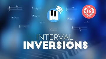 Interval Inversions - Music Theory Lessons