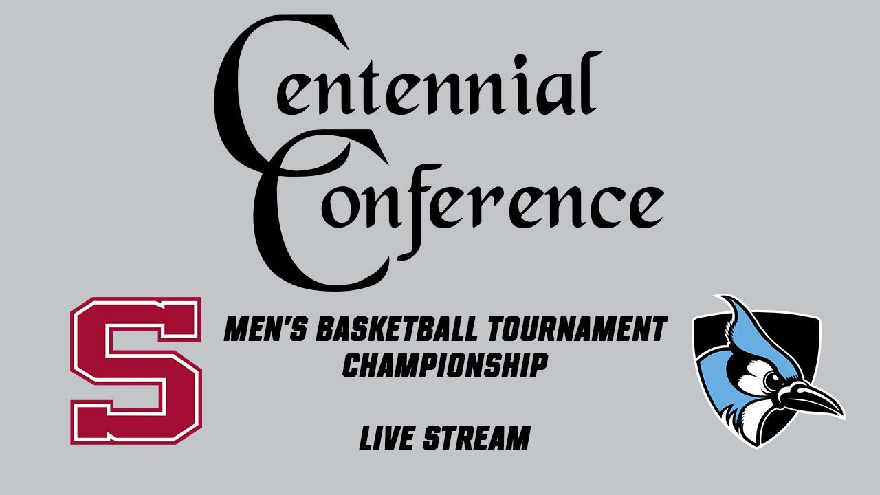Centennial Conference MBB Championship: Swarthmore vs. Johns Hopkins (Live Stream)
