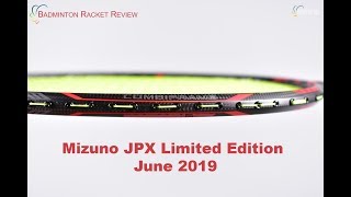 Mizuno JPX Limited Edition Badminton Racket Review
