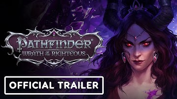 Pathfinder: Wrath of the Righteous - Official Game of the Year Edition Trailer