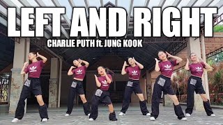 Download Lagu LEFT AND RIGHT (Charlie Puth ft. Jung Kook) |Dj Jonel Sagayno Remix|Dance Workout|Danza Carol Angels MP3