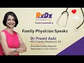 Family physician  rxdx dommasandra speaks  new branch  we are expanding  healthcare