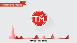 Video thumbnail of "Manse - The Wall"