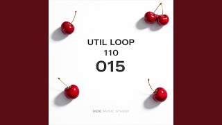 UTIL LOOP 015
