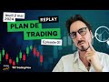 Plan de trading en live   annonces co  setup technique forex indices or  direction gagnante