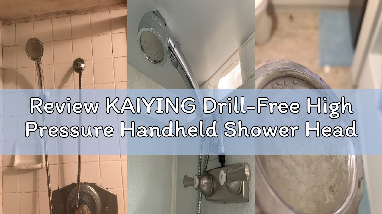 Review KAIYING Drill-Free High Pressure Handheld Shower Head with ON/OFF Pause Switch 3 Spray Modes