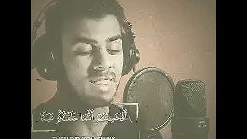 {أَفحسِبتم أَنَما خلقناكُمْ عَبثاً} بصوت اسلام صبحي حالات واتس اب قران 🎧❤ تلاوة مبكية