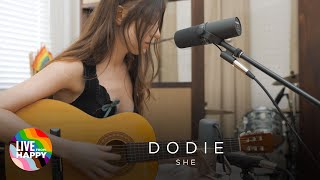 Dodie  She (Live from Happy)