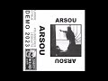 ARSOU - Demo [FRANCE - 2023]