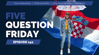 FIVE QUESTION FRIDAY episode 141 I Expat in Croatia