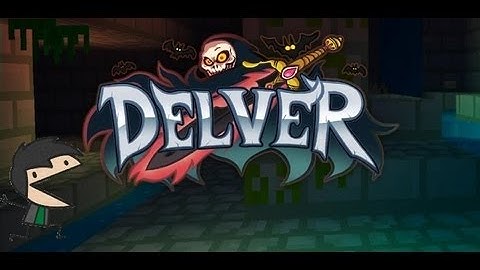 Lets Play!  Delver - Part 1  w/ Daquinegamearmy