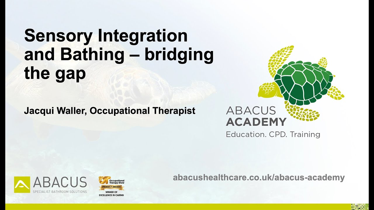 Sensory integration and bathing webinar - Abacus Academy CPD