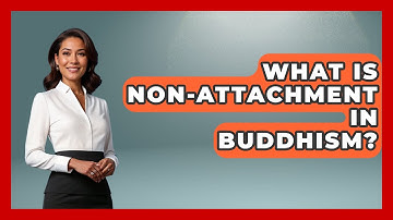 What Is Non-Attachment In Buddhism? - Buddhism Reflections