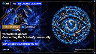 Threat Intelligence: Connecting the Dots in Cybersecurity Webinar | CyberWarFare Labs