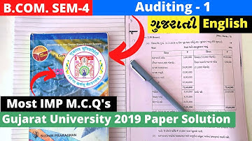 B.Com SEM 4 Auditing 1 Gujarat University 2019 Most IMP MCQS Paper solution
