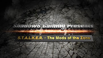 S.T.A.L.K.E.R. - The Mods of the Zone - CoP - SGM 2.0 Part 2