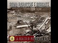Roma: Baracche e Borgate