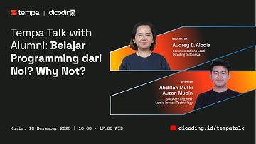 Tempa Talk with Alumni: Belajar Programming dari Nol? Why Not?