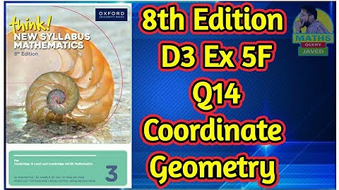 Q14 || Ex 5F || D3-8th edition || Coordinate geometry