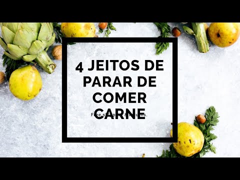 Vídeo: 4 maneiras de deixar de ser vegano