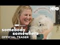 Somebody Somewhere Season 3 | Official Teaser | HBO