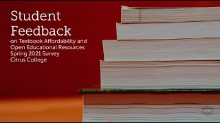 Student Feedback on Textbook Affordability and Open Educational Resources