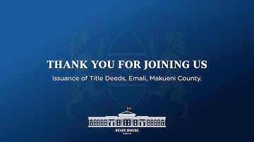 Issuance of Title Deeds, Emali, Makueni County