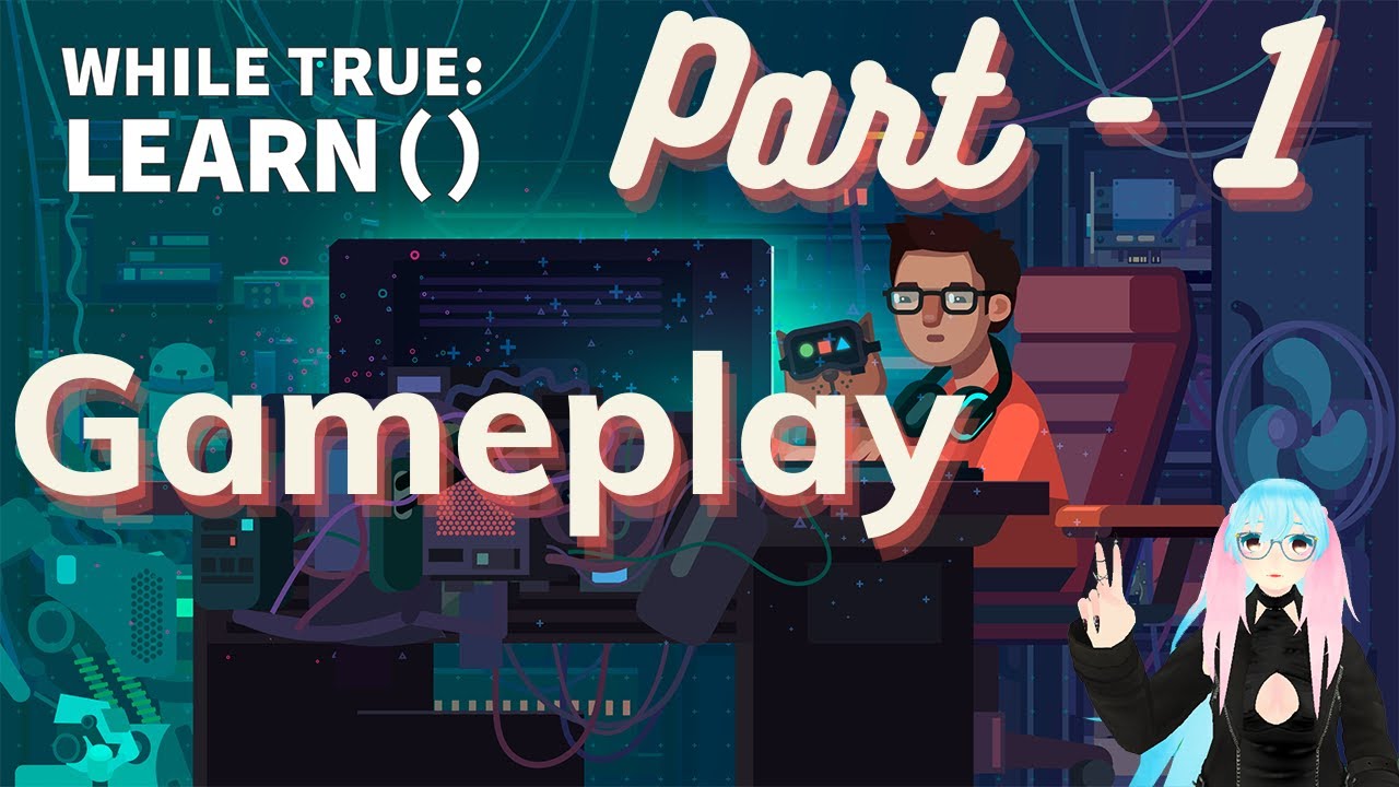 While true learn ( ) , Gameplay - YouTube