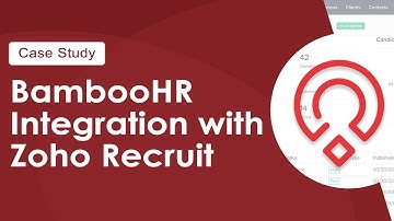 Streamline Your HR Processes: BambooHR + Zoho Recruit Integration
