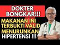 DOKTER BONGKAR!!! Makanan Murah ini, Terbukti TURUNKAN DARAH TINGGI