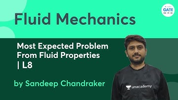 Most Expected Problem From Fluid Properties | Fluid Mechanics L:8  | GATE |  ESE 2022