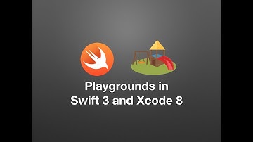 1 - Playgrounds in Swift 3