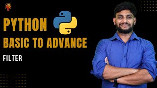 Filter | Python Beginner to Advance  | Python Tutorial