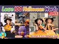 👻 First 100 Halloween Words for Toddlers  | Learn Spooky English Words for Toddlers &amp; Preschool Kids