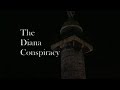 The Diana Conspiracy - 2004 Channel 4 Documentary
