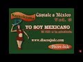 Karaokanta - Jorge Negrete  - Yo soy Mexicano