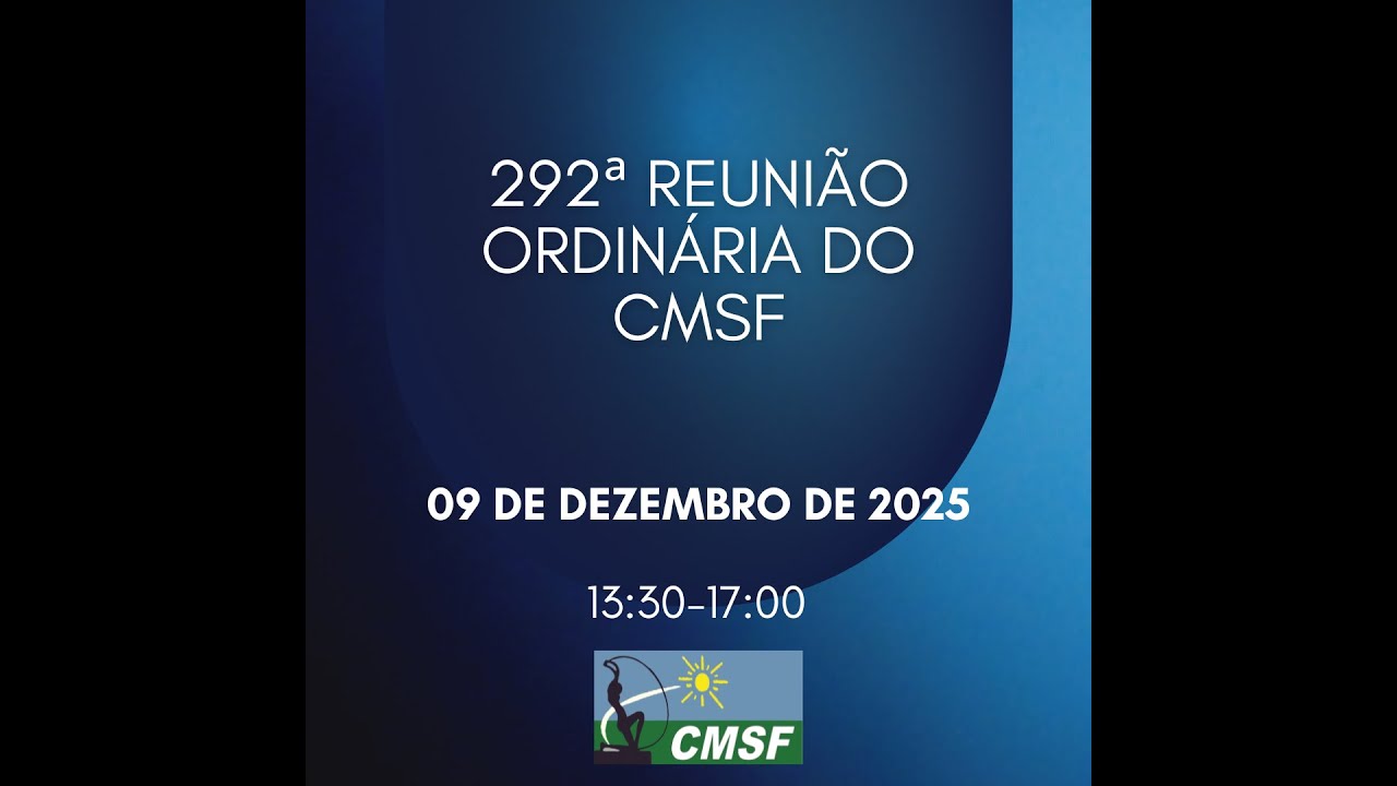 292ª Reunião Ordinária do CMSF