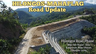 HilongosMahaplag Road Update. Hilongos Road Phase. September, 2022.