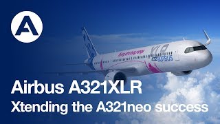 A321XLR: Xtending the A321neo success