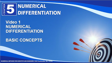 CHP5V1  BASICS OF NUMERICAL DIFFERENTIATION