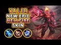 Wow! This New Valir Skin Makes Him Even More Powerful | Mobile Legends