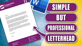 Make a Custom Letterhead in Word | Quick & Modern Design Guide